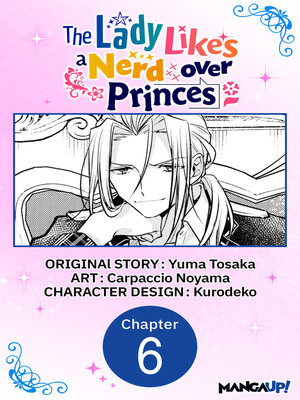 cover image of The Lady Likes a Nerd over Princes, Chapter 6